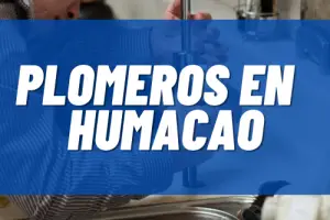 Plomeros en Humacao