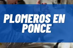 Plomeros en Ponce