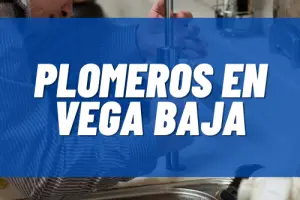 Plomeros en Vega Baja